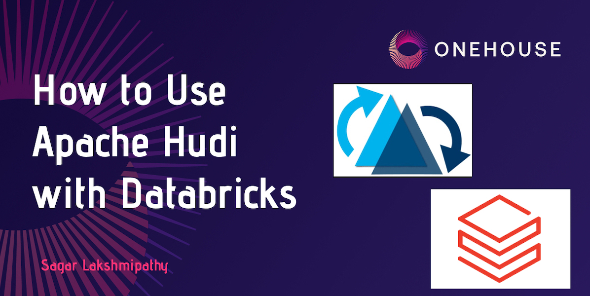 How to use Apache Hudi with Databricks